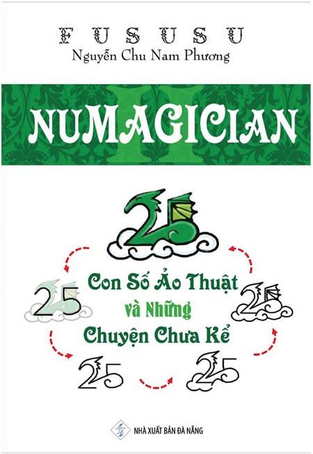 Numagician - 25 Con Số Ảo Thuật Và Những Chuyện Chưa Kể