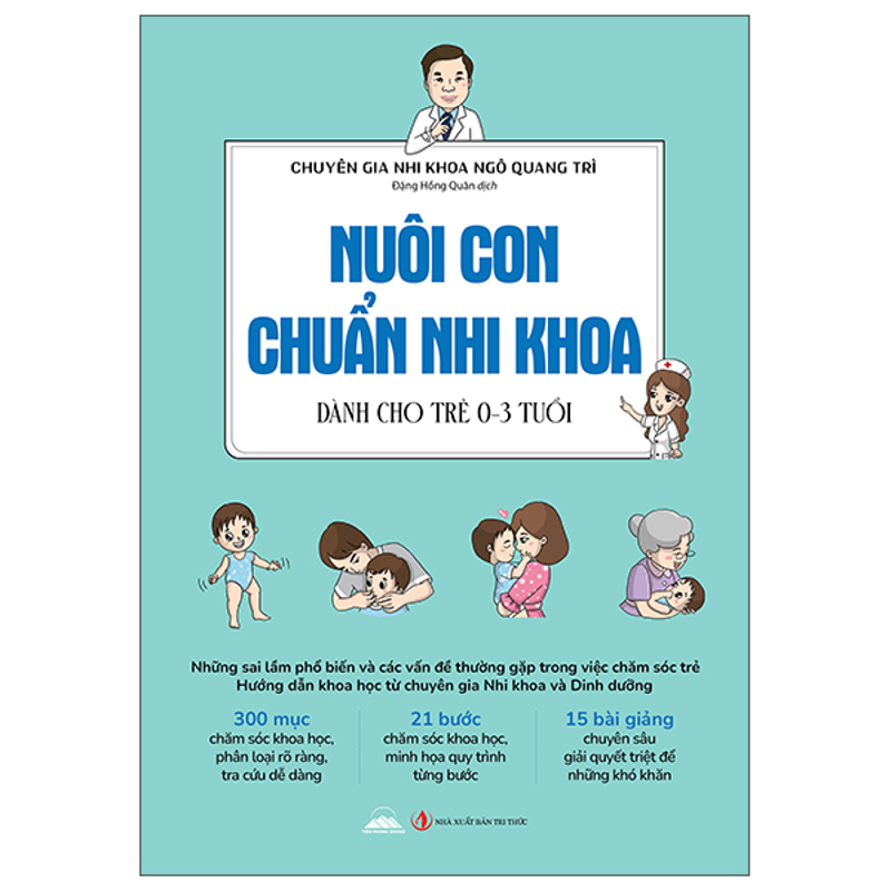 Nuôi Con Chuẩn Nhi Khoa (Dành Cho Trẻ 0-3 Tuổi)