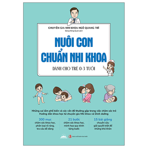 Nuôi Con Chuẩn Nhi Khoa (Dành Cho Trẻ 0-3 Tuổi)
