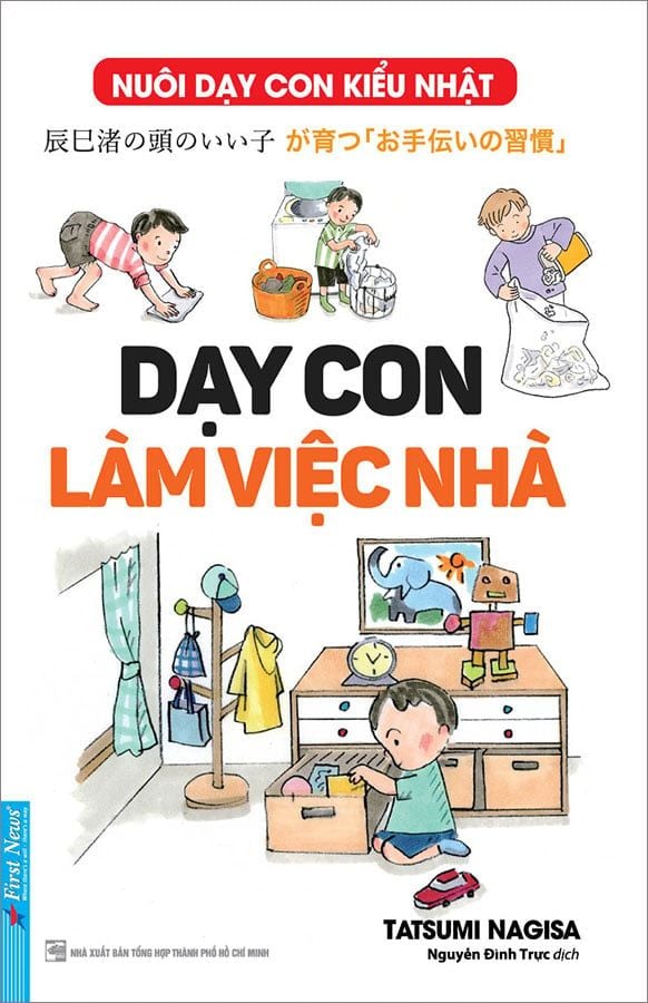 Nuôi Dạy Con Kiểu Nhật - Dạy Con Làm Việc Nhà (Tái bản năm 2023)
