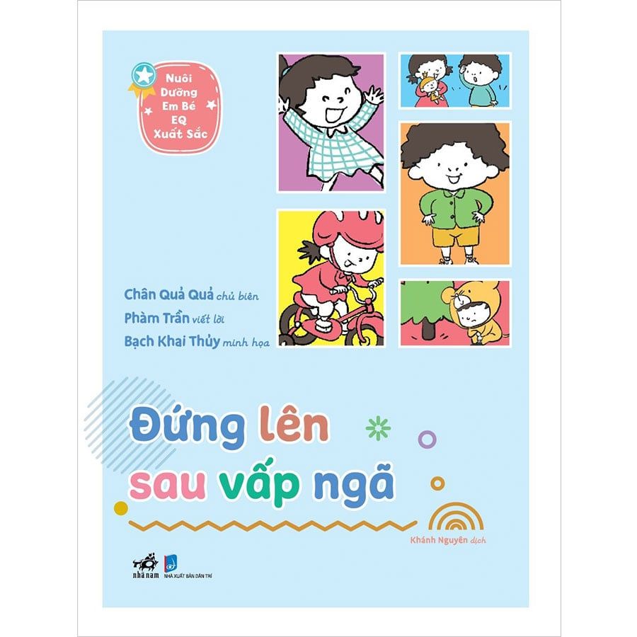 Nuôi Dưỡng Em Bé EQ Xuất Sắc - Đứng Lên Sau Vấp Ngã