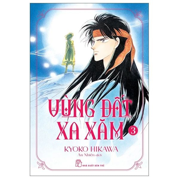 VÙNG ĐẤT XA XĂM TẬP 3 (TẶNG KÈM SET 3 CARD)