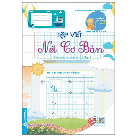 Chuẩn Bị Cho Bé Vào Lớp 1 - Tập Viết Nét Cơ Bản (Dành Cho Bé 4-5 Tuổi)