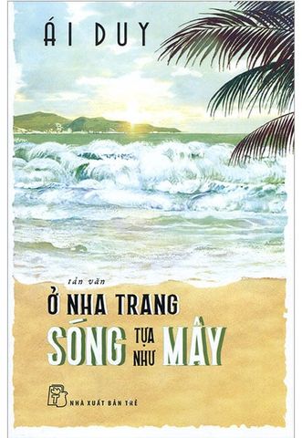 Ở Nha Trang Sóng Tựa Như Mây