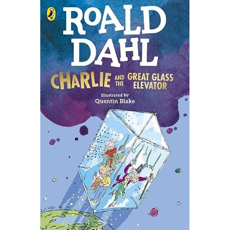 Roald Dahl: Charlie and the Great Class Elevator