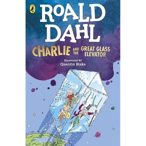 Roald Dahl: Charlie and the Great Class Elevator