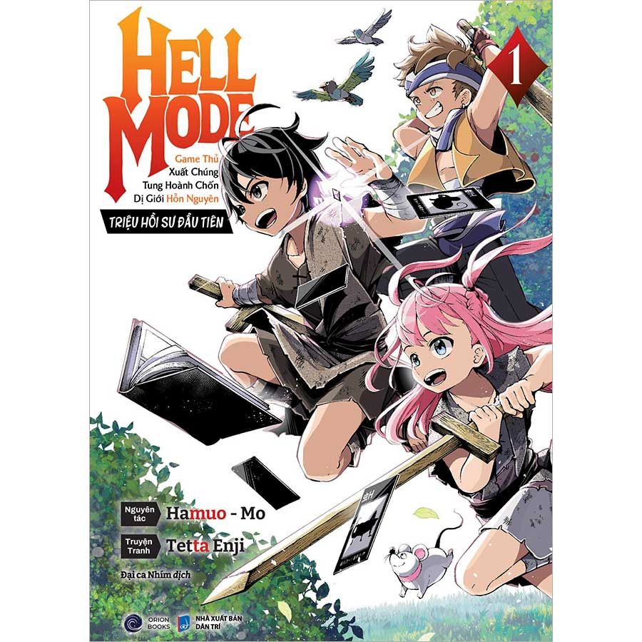 Hell Mode - Game Thủ Xuất Chúng Tung Hoành Chốn Dị Giới Hỗn Nguyên - Tập 1 (Manga)