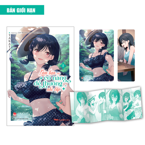 Làm Bạn Với Cô Nàng Dễ Thương Nhì Lớp Tập 5 (Light Novel) (Bản Đặc Biệt)