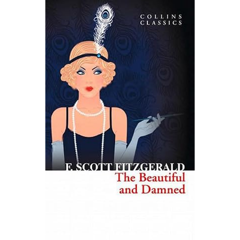Collins Classics: The Beautiful and Damned