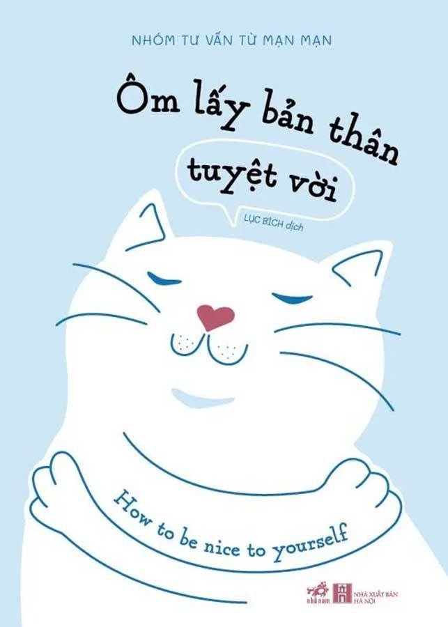 Ôm Lấy Bản Thân Tuyệt Vời