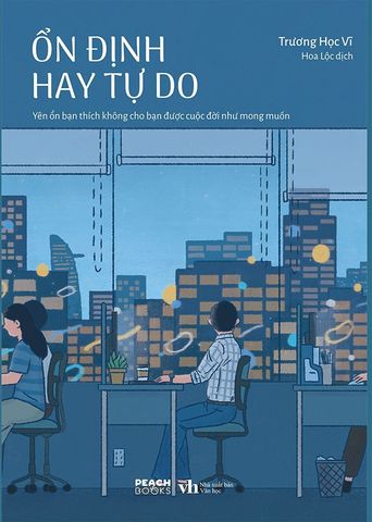 Ổn Định Hay Tự Do?