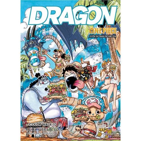 One Piece Color Walk 10 - Dragon (Tuyển Tập Tranh Eiichiro Oda)