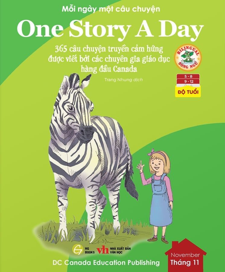 One Story A Day - Mỗi Ngày Một Câu Chuyện - 365 Câu Chuyện Truyền Cảm Hứng Được Viết Bởi Các Chuyên Gia Giáo Dục Hàng Đầu Canada - Tháng 11