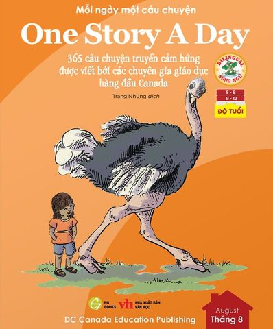 One Story A Day - Mỗi Ngày Một Câu Chuyện - 365 Câu Chuyện Truyền Cảm Hứng Được Viết Bởi Các Chuyên Gia Giáo Dục Hàng Đầu Canada - Tháng 8