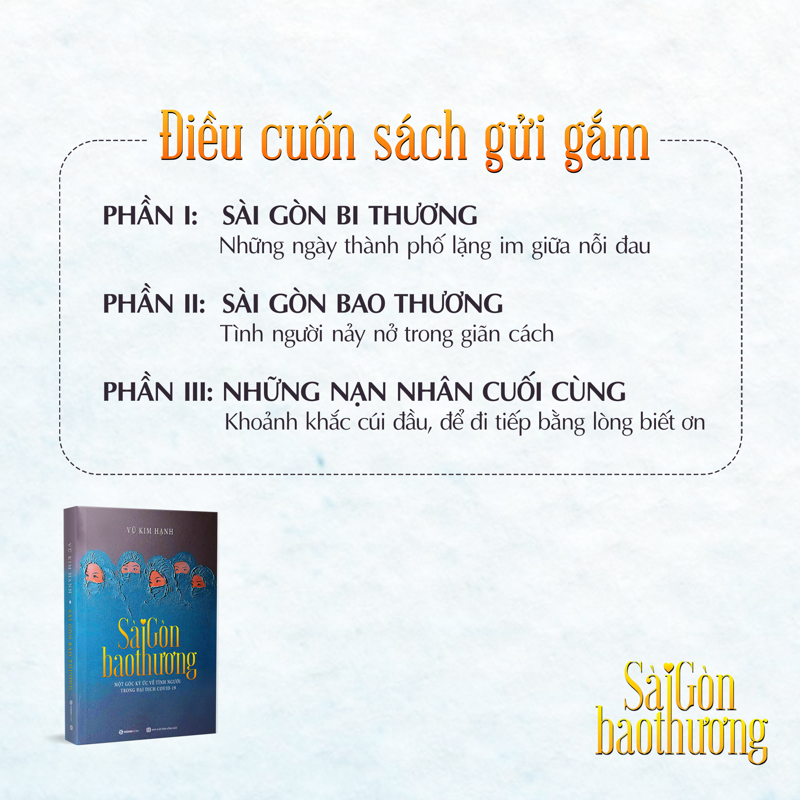 Sài Gòn Bao Thương - Một Góc Ký Ức Về Tình Người Trong Đại Dịch Covid-19