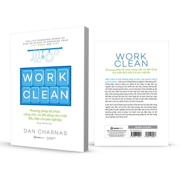 Work Clean - Phương Pháp Tổ Chức Công Việc Và Đời Sống Như Một Đầu Bếp Chuyên Nghiệp