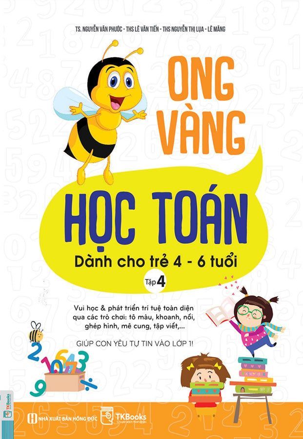 Ong Vàng Học Toán Dành Cho Trẻ 4-6 Tuổi (Tập 4)
