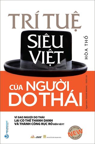 Trí Tuệ Siêu Việt Của Người Do Thái (Tái bản năm 2023)