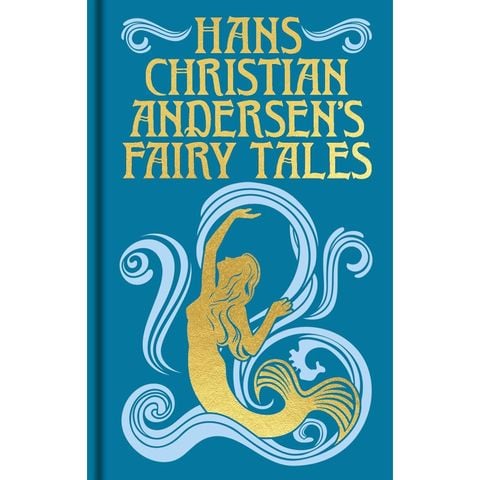Ornate Classics: Hans Christian Andersen's Fairy Tales