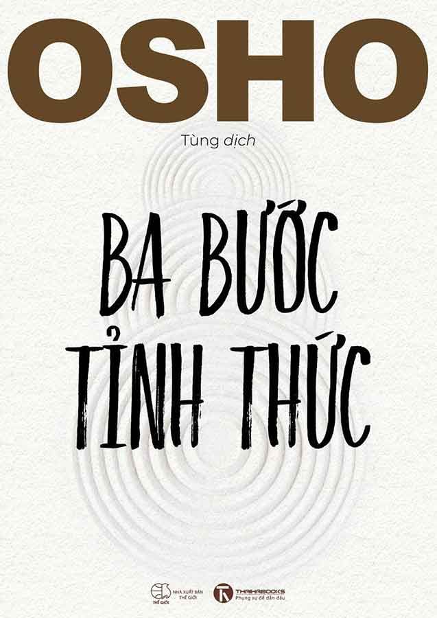 Osho: Ba Bước Tỉnh Thức
