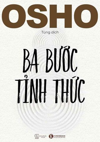 Osho: Ba Bước Tỉnh Thức