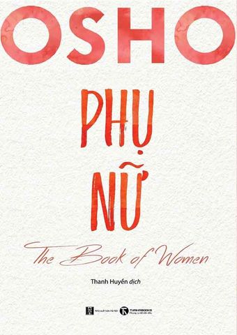 Osho: Phụ Nữ - The Book of Women