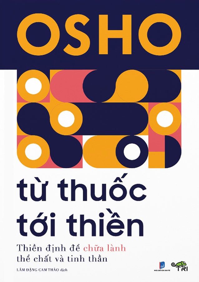 Osho: Từ Thuốc Tới Thiền