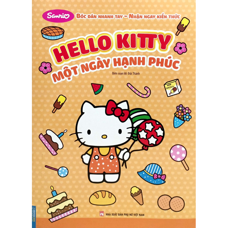 Hello Kitty Một Ngày Hạnh Phúc - Bóc Dán Nhanh Tay Nhận Ngay Kiến Thức