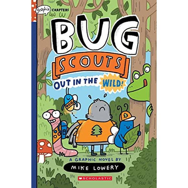 Out In The Wild! (Bug Scouts #1)