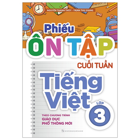 Phiếu Ôn Tập Cuối Tuần Tiếng Việt Lớp 3 Theo Chương Trình GDPT Mới