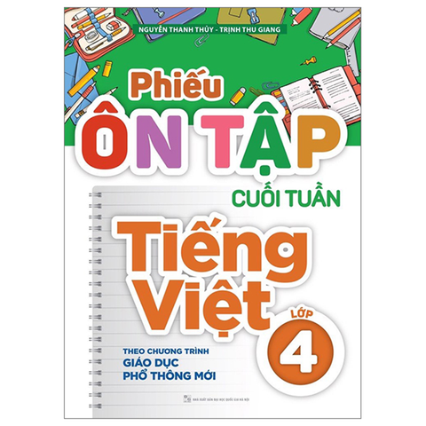 Phiếu Ôn Tập Cuối Tuần Tiếng Việt Lớp 4 Theo Chương Trình GDPT Mới
