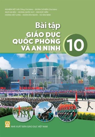 Sách Giáo Khoa Bài Tập Giáo Dục Quốc Phòng Và An Ninh Lớp 10 - Bộ Kết Nối Tri Thức Với Cuộc Sống