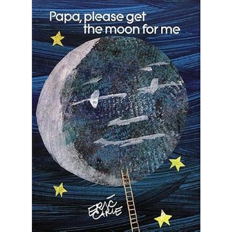 Papa, Please Get the Moon for Me