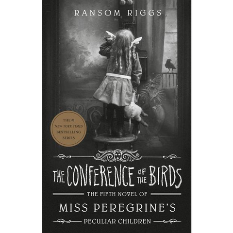 Miss Peregrine's Peculiar Children #5: The Conference of the Birds