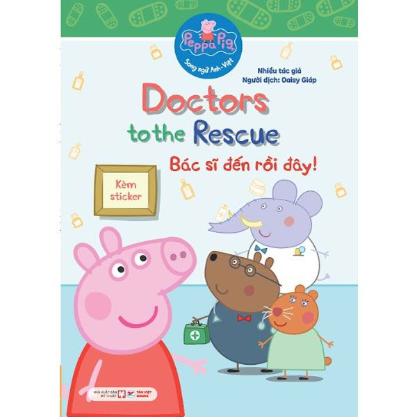 Peppa Pig Song Ngữ Anh-Việt - Bác Sĩ Đến Rồi Đây