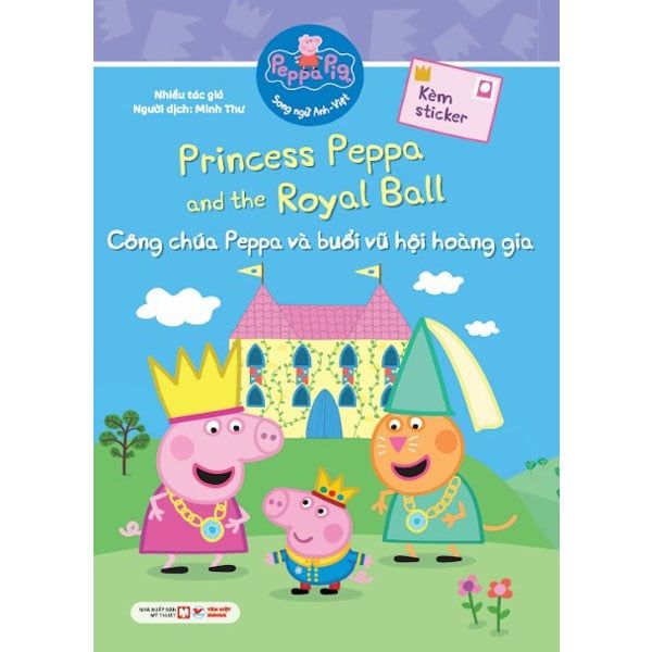 Peppa Pig Song Ngữ Anh-Việt - Công Chúa Peppa Và Buổi Vũ Hội Hoàng Gia