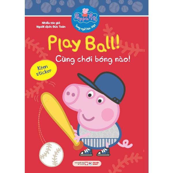 Peppa Pig Song Ngữ Anh-Việt - Cùng Chơi Bóng Nào!