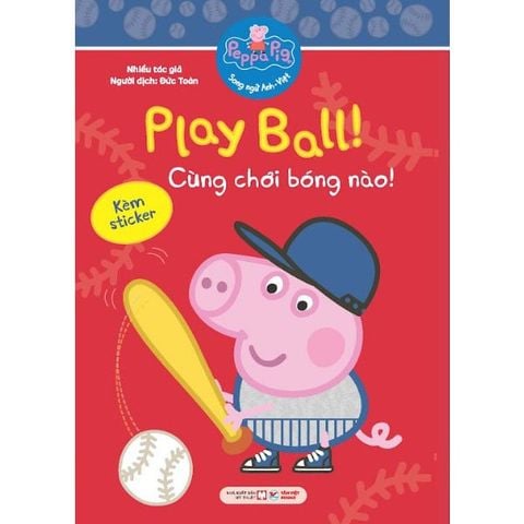 Peppa Pig Song Ngữ Anh-Việt - Cùng Chơi Bóng Nào!