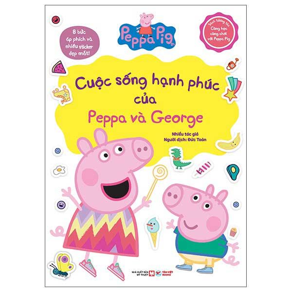 Sách Tương Tác Peppa Pig - Cuộc Sống Hạnh Phúc Của Peppa Và George