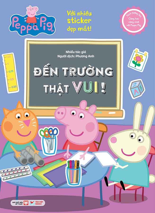 Sách Tương Tác - Cùng Học Cùng Chơi Với Peppa Pig - Đến Trường Thật Vui!