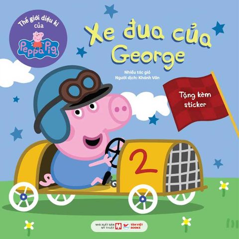 Thế Giới Diệu Kì Của Peppa Pig - Xe Đua Của George