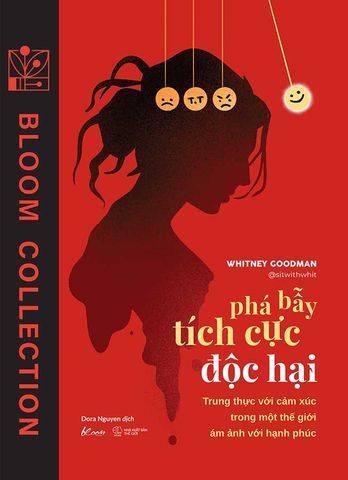 Phá Bẫy Tích Cực Độc Hại