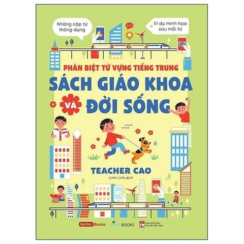 Phân Biệt Từ Vựng Tiếng Trung - Sách Giáo Khoa Và Đời Sống