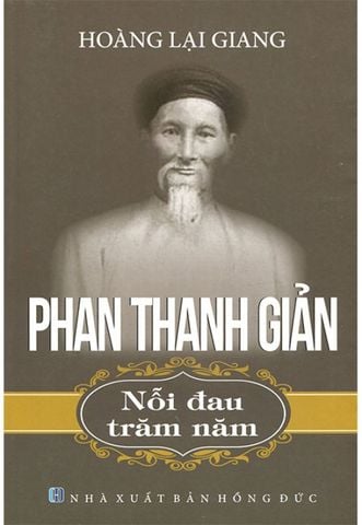 Phan Thanh Giản - Nỗi Đau Trăm Năm