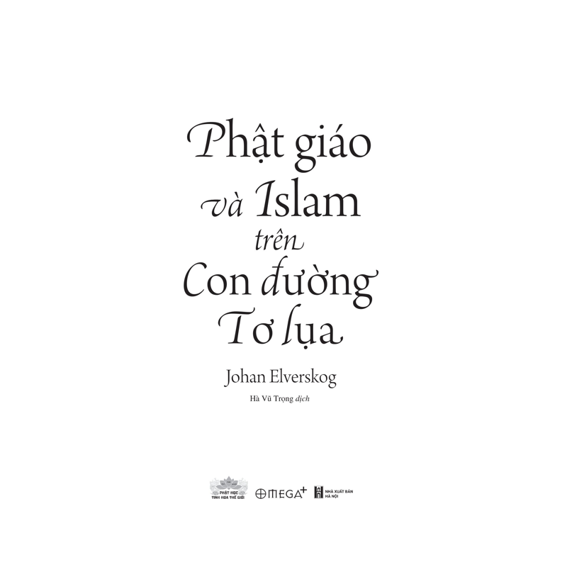 Phật Giáo Và Islam Trên Con Đường Tơ Lụa