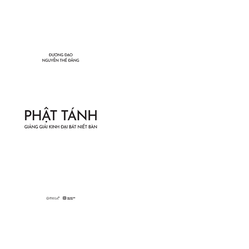 Phật Tánh - Giảng Giải Kinh Đại Bát Niết Bàn