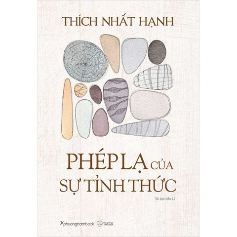 Phép Lạ Của Sự Tỉnh Thức (Tái bản năm 2026)