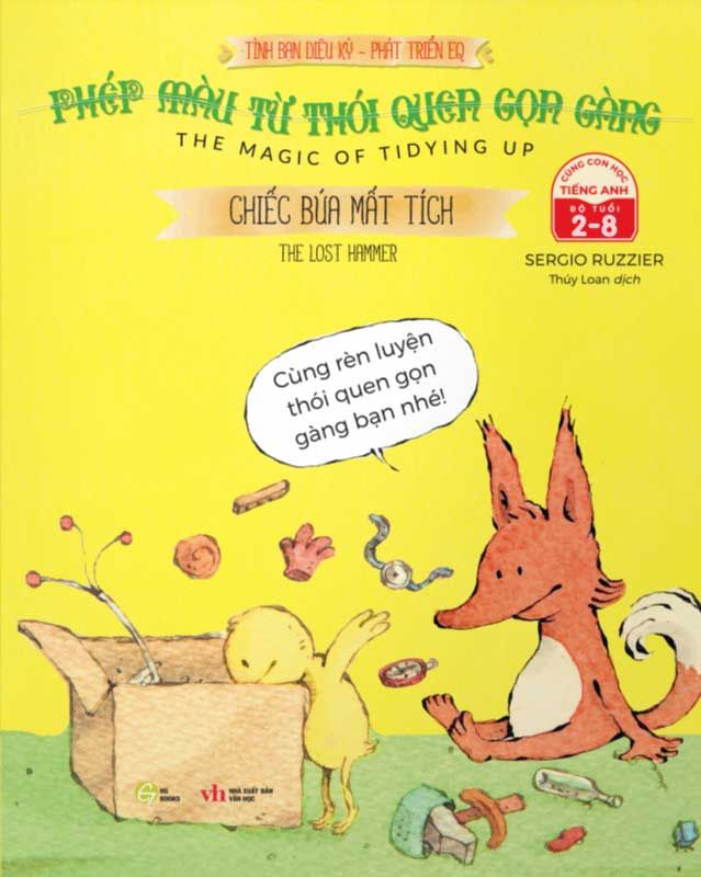 Phép Màu Từ Thói Quen Gọn Gàng - Chiếc Búa Mất Tích