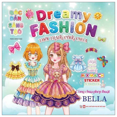 Dreamy Fashion - Thời Trang Công Chúa - Công Chúa Phép Thuật Bella - M&M Sticker