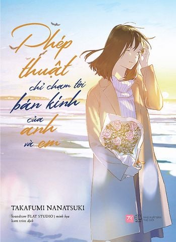 Phép Thuật Chỉ Chạm Tới Bán Kính Của Anh Và Em